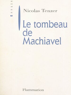 cover image of Le tombeau de Machiavel